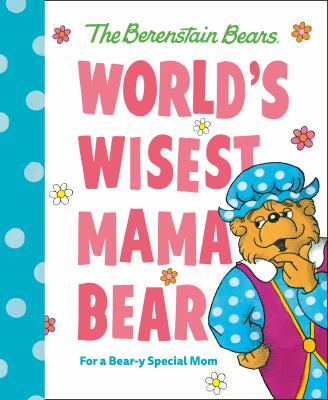 Image for World's wisest Mama Bear