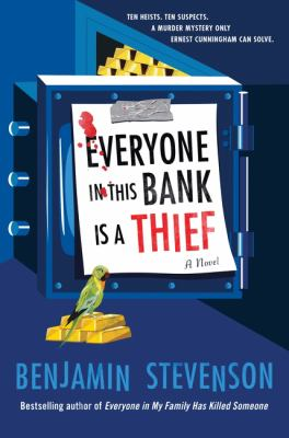 Image for Everyone In This Bank Is A Thief