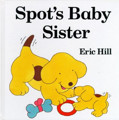 Image for Spot's Baby Sister