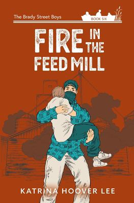 Image for Fire In The Feed Mill