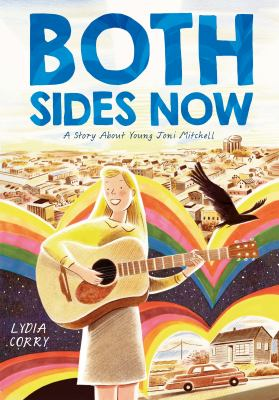Image for Both Sides Now: A Story About Young Joni Mitchell