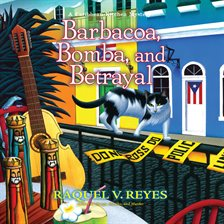 Image for Barbacoa, Bomba, and Betrayal
