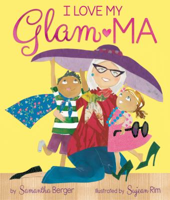 Image for I love my Glam-ma!
