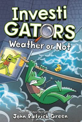 Image for InvestiGators: Weather Or Not