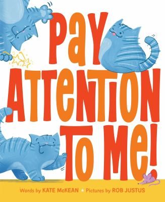 Image for Pay Attention To Me!