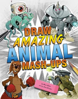 Image for Draw Amazing Animal Mash-ups