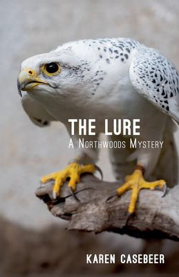 Image for The Lure: A Northwoods Mystery