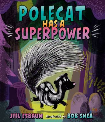 Image for Polecat Has A Superpower