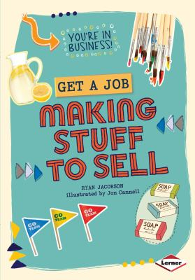 Image for Get a job making stuff to sell