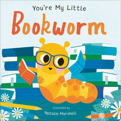 Image for You're My Little Bookworm