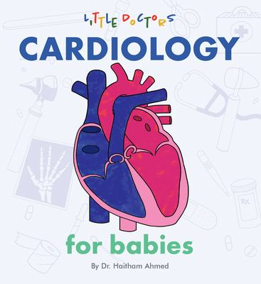 Image for Cardiology For Babies