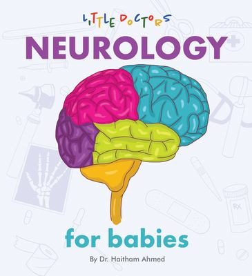 Image for Neurology For Babies