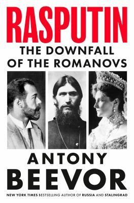 Image for Rasputin: The Downfall Of The Romanovs